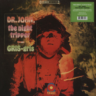 Dr John, The Night Tripper - Gris Gris