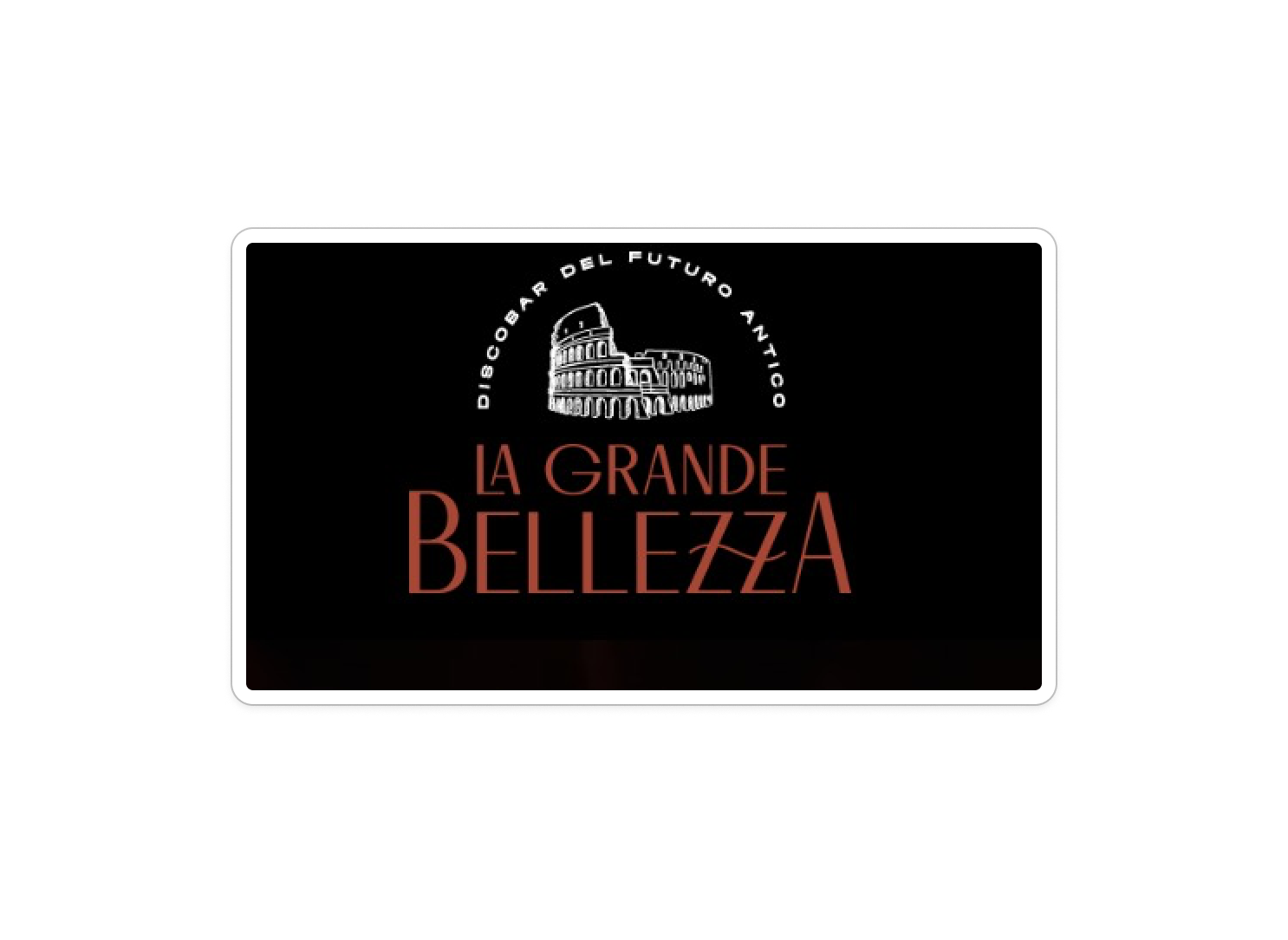 La Grande Bellezza