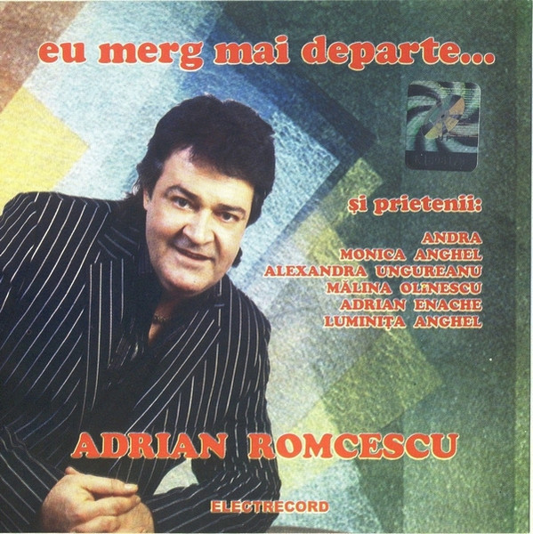 Muzica CD  Gen: Pop, CD Electrecord Adrian Romcescu - Eu Merg Mai Departe, avstore.ro