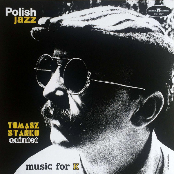 Muzica, VINIL WARNER MUSIC Tomasz Stanko Quintet - Music For K, avstore.ro
