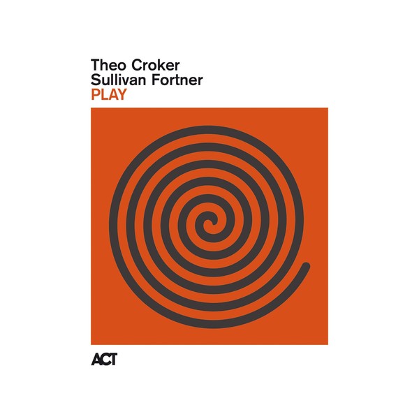 Viniluri  ACT, Gen: Jazz, VINIL ACT Theo Croker & Sullivan Fortner - Play, avstore.ro
