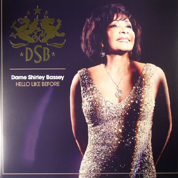 Muzica  Gen: Pop, VINIL UNIVERSAL RECORDS Bassey, Dame Shirley-Hello Like Before, avstore.ro