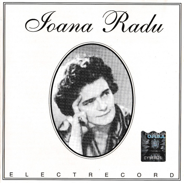 Muzica CD  Electrecord, Gen: Romania, CD Electrecord Ioana Radu Vol 1, avstore.ro