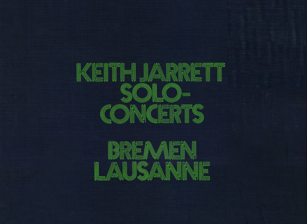 Muzica CD CD ECM Records Keith Jarrett: Solo Concerts Bremen / LausanneCD ECM Records Keith Jarrett: Solo Concerts Bremen / Lausanne