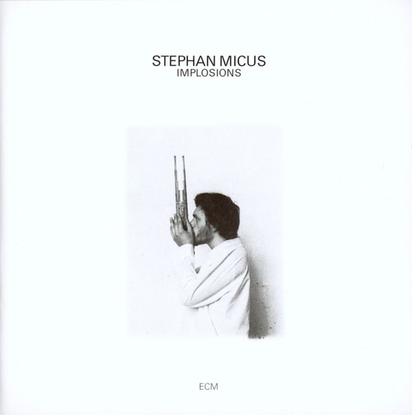 Muzica CD  Gen: World, CD ECM Records Stephan Micus: Implosions, avstore.ro