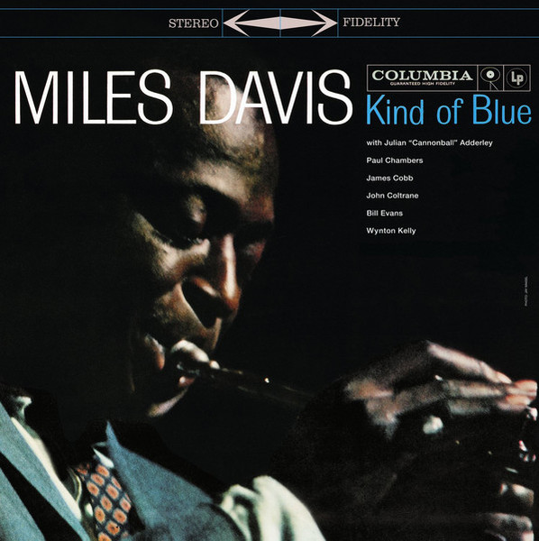 Muzica  Gen: Jazz, VINIL Sony Music Miles Davis - Kind Of Blue, avstore.ro