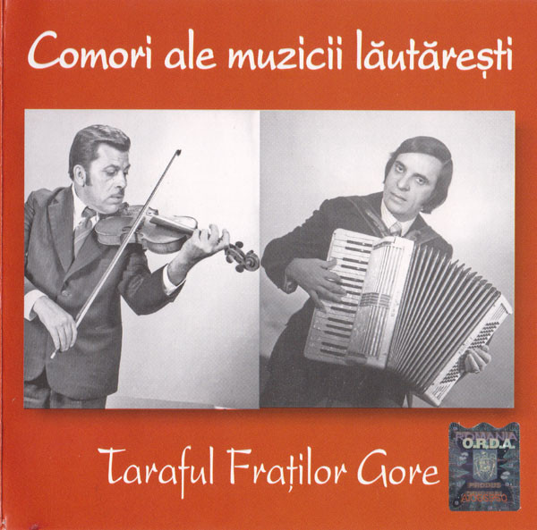 Muzica CD  Electrecord, Gen: Romania, CD Electrecord Taraful Fratilor Gore, avstore.ro