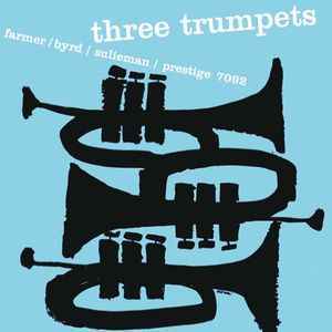 Viniluri, VINIL Universal Records Art Farmer, Donald Byrd, Idrees Sulieman - Three Trumpets, avstore.ro