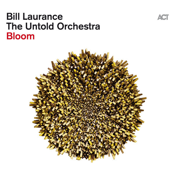 Viniluri  ACT, Greutate: 180g, VINIL ACT Bill Laurance - Bloom, avstore.ro