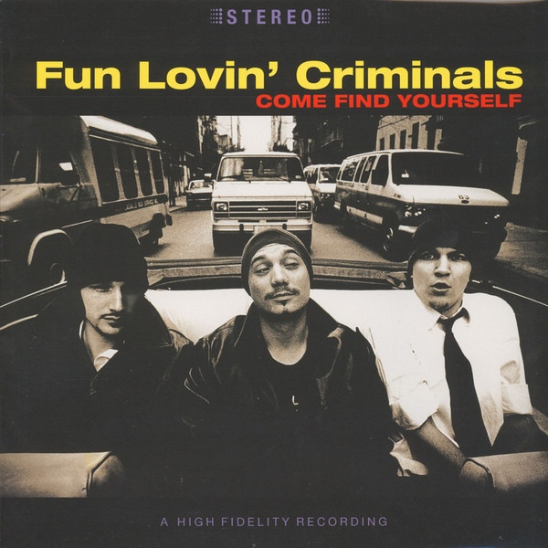 Muzica  MOV, VINIL MOV Fun Lovin Criminals - Come Find Yourself, avstore.ro
