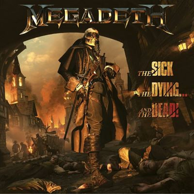 Viniluri  Greutate: 180g, Gen: Metal, VINIL Universal Records Megadeth - The Sick, The Dying... And The Dead!, avstore.ro