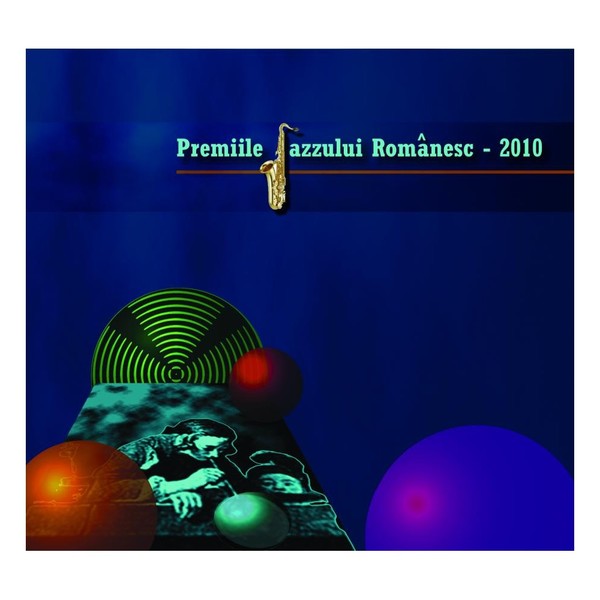 Muzica CD  Soft Records, Gen: Jazz, CD Soft Records Premiile Jazzului Romanesc - 2010, avstore.ro