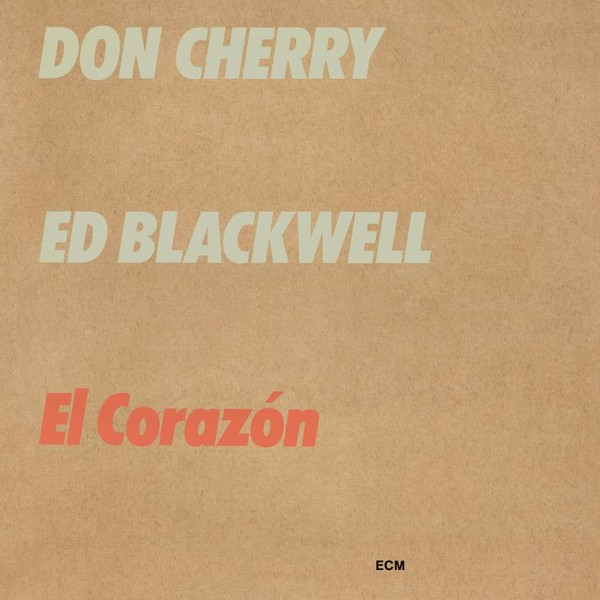 Muzica CD CD ECM Records Don Cherry / Ed Blackwell: El CorazonCD ECM Records Don Cherry / Ed Blackwell: El Corazon