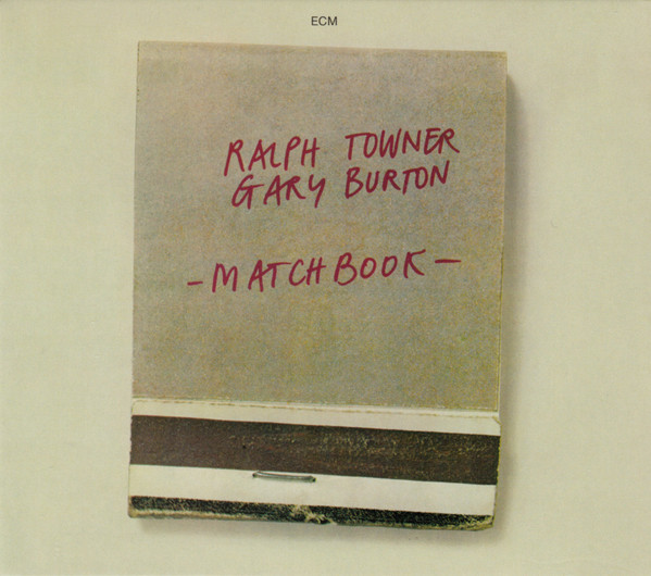 Promotii Muzica CD , CD ECM Ralph Towner, Gary Burton: Matchbook, avstore.ro