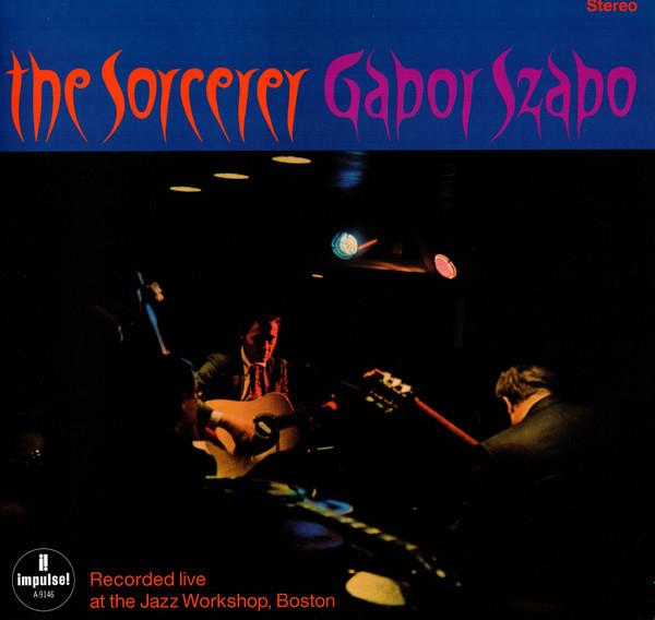 Muzica  Verve, Gen: Jazz, VINIL Verve Gabor Szabo - The Sorcerer, avstore.ro