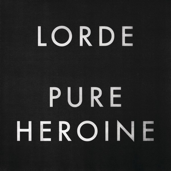 Muzica  UNIVERSAL RECORDS, VINIL UNIVERSAL RECORDS Lorde - Pure Heroine, avstore.ro