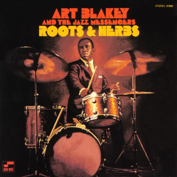 Viniluri  BLUE NOTE, Greutate: 180g, Gen: Jazz, VINIL BLUE NOTE Art Blakey And The Jazz Messengers - Roots & Herbs, avstore.ro