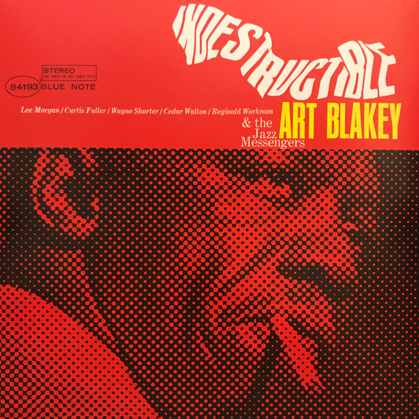 Viniluri  Blue Note, Greutate: Normal, VINIL Blue Note Art Blakey & The Jazz Messengers - Indestructible, avstore.ro