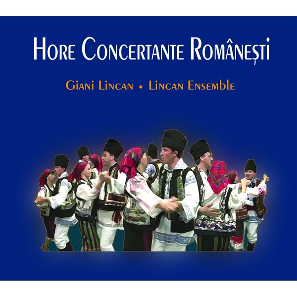 Muzica CD, CD Soft Records Giani Lincan / Lincan Ensemble - Hore Concertante Romanesti, avstore.ro