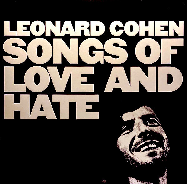 Viniluri VINIL Universal Records Leonard Cohen - Songs of Love and Hate (50th Anniversary)VINIL Universal Records Leonard Cohen - Songs of Love and Hate (50th Anniversary)