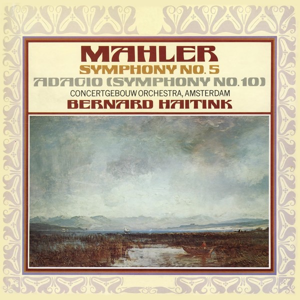 Viniluri  DECCA, Greutate: 180g, VINIL DECCA Gustav Mahler - Symphony No.5; Adagio (Symphony No.10) (Haitink, Concertgebouw), avstore.ro