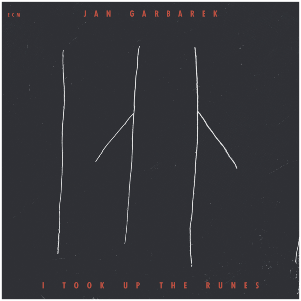 Viniluri  ECM, Greutate: Normal, Gen: Jazz, VINIL ECM Jan Garbarek - I Took Up The Runes, avstore.ro