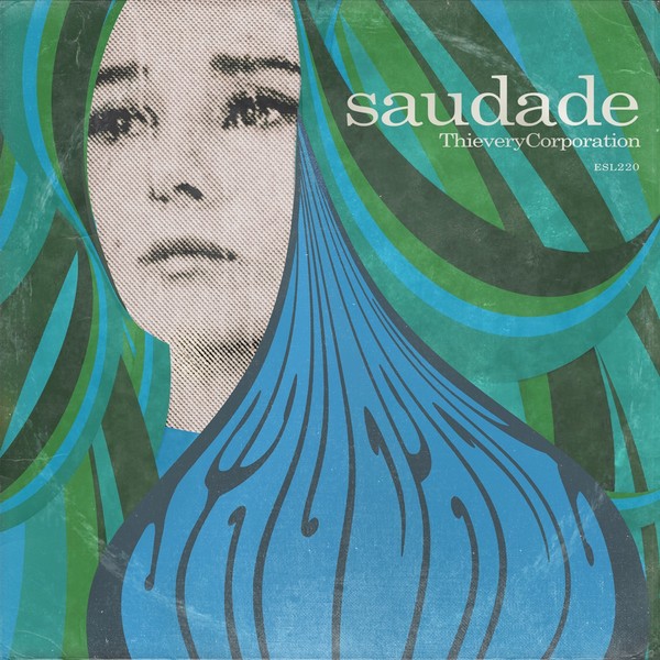 Muzica  INDIE, VINIL INDIE Thievery Corporation - Saudade, avstore.ro