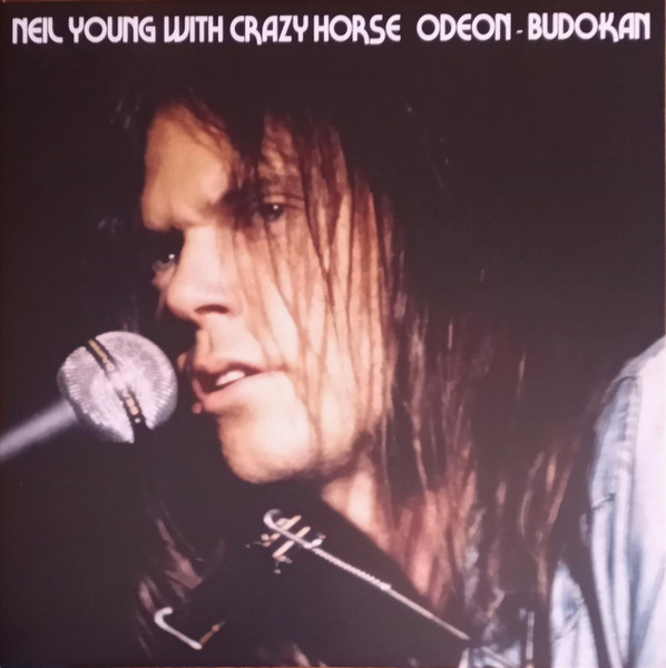 Viniluri  WARNER MUSIC, Greutate: Normal, VINIL WARNER MUSIC Neil Young With Crazy Horse - Odeon Budokan, avstore.ro
