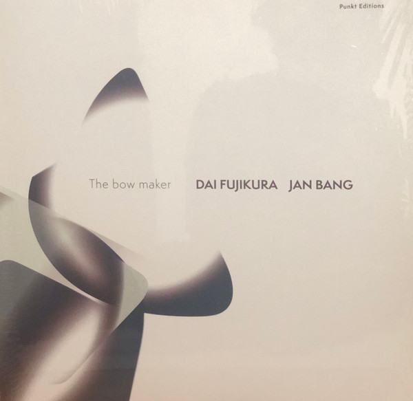 Discuri Vinil la AVstore.ro, VINIL JazzLand Jan Bang Dai Fujikura - The Bow Maker , avstore.ro