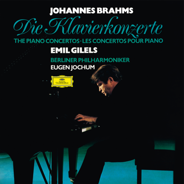 Viniluri  Deutsche Grammophon (DG), Gen: Clasica, VINIL Deutsche Grammophon (DG) Johannes Brahms - The Piano Concertos (Gilels, Jochum, Berliner), avstore.ro