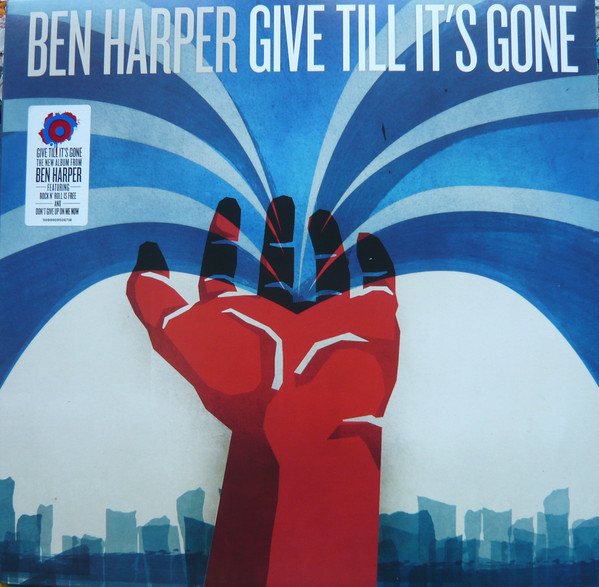 Viniluri  Gen: Blues, VINIL UNIVERSAL RECORDS Ben Harper - Give Till It s Gone, avstore.ro