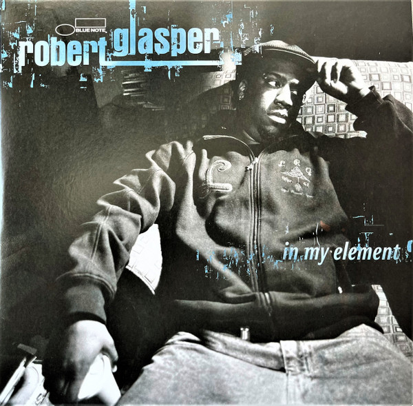 Muzica  Blue Note, VINIL Blue Note Robert Glasper - In My Element, avstore.ro