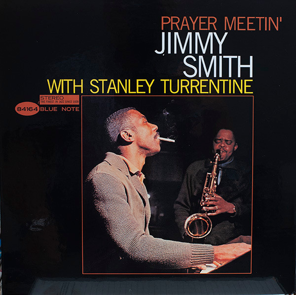 Muzica  Blue Note, VINIL Blue Note Jimmy Smith w Stanley Turrentine - Prayer Meetin, avstore.ro