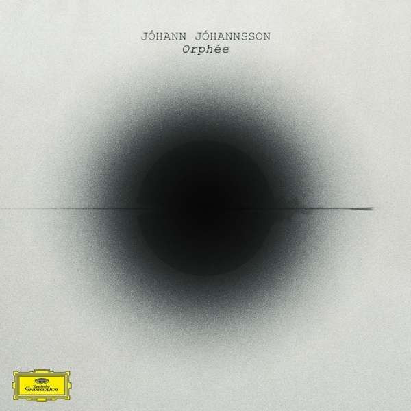 Viniluri  Gen: Contemporana, VINIL Deutsche Grammophon (DG) Johann Johansson - Orphee, avstore.ro