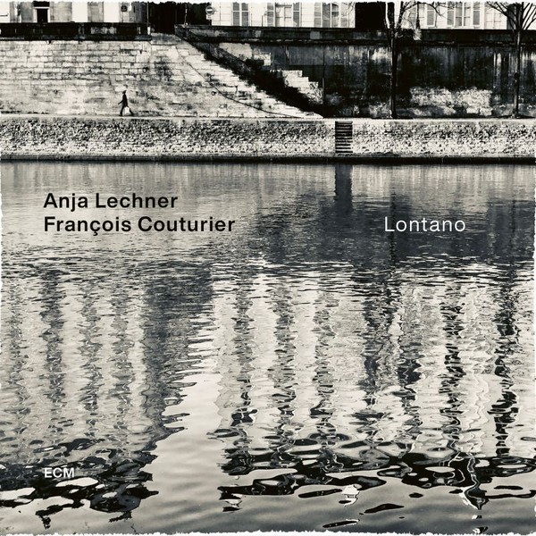 Muzica  ECM Records, VINIL ECM Records Anja Lechner, Francois Coutourier: Lontano, avstore.ro