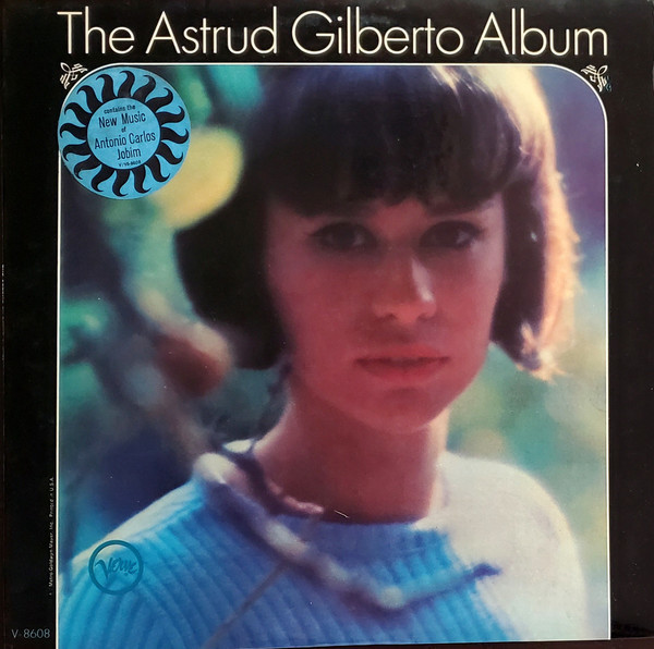 Viniluri VINIL Universal Records Astrud Gilberto - The Astrud Gilberto AlbumVINIL Universal Records Astrud Gilberto - The Astrud Gilberto Album