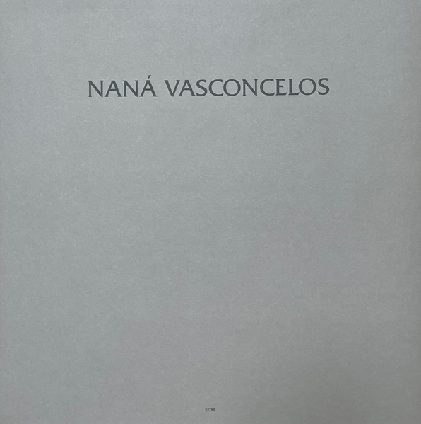 Viniluri  Greutate: 180g, Gen: Jazz, VINIL ECM Records Nana Vasconcelos - Saudades, avstore.ro