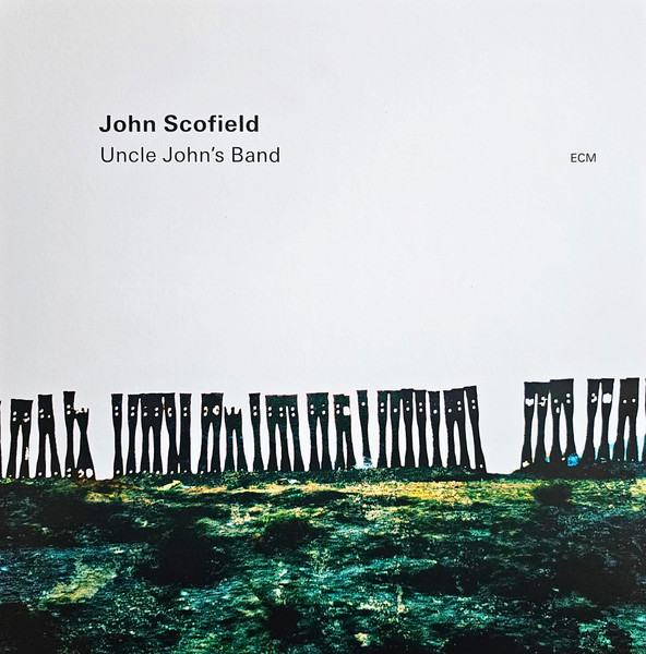 Muzica  ECM Records, Gen: Jazz, VINIL ECM Records John Scofield - Uncle Johns Band, avstore.ro