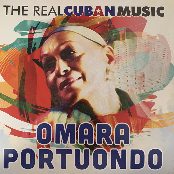 Viniluri  Greutate: Normal, Gen: World, VINIL Universal Records Omara Portuondo - The Real Cuban Music (Remasterizado), avstore.ro