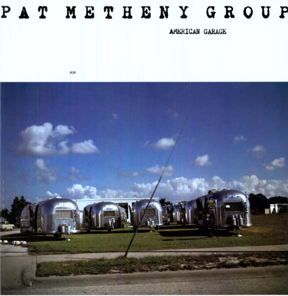 Viniluri  ECM Records, Greutate: 180g, Gen: Jazz, VINIL ECM Records Pat Metheny Group: American Garage, avstore.ro