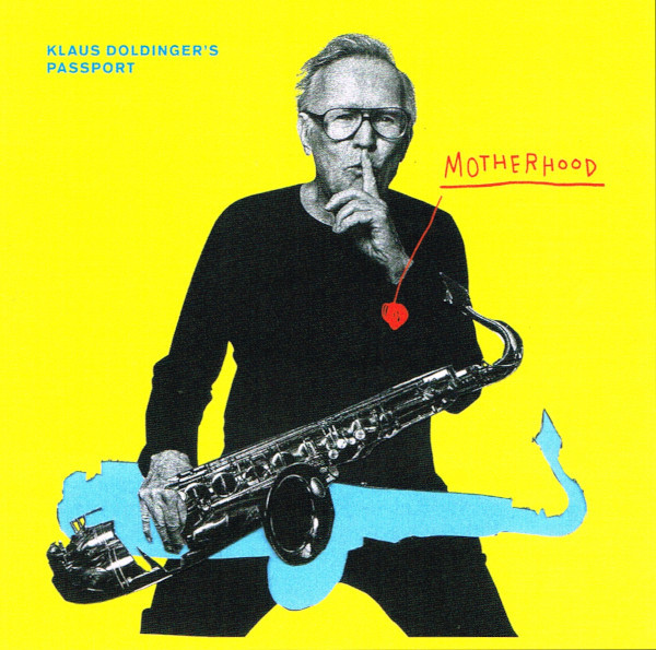 Promotii Viniluri WARNER MUSIC, Gen: Jazz, VINIL WARNER MUSIC Klaus Doldinger's Passport - Motherhood, avstore.ro