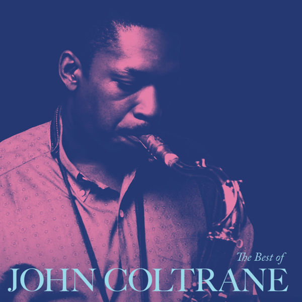 Viniluri  Craft Recordings, Gen: Jazz, VINIL Craft Recordings The Best Of John Coltrane, avstore.ro