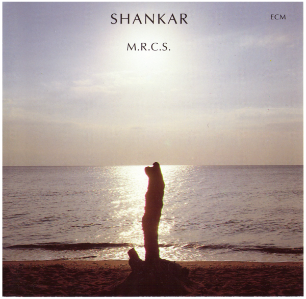 Muzica  ECM Records, Gen: World, VINIL ECM Records Shankar: M.R.C.S., avstore.ro