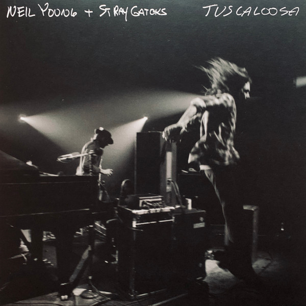 Viniluri  WARNER MUSIC, VINIL WARNER MUSIC Neil Young With Stray Gators - Tuscaloosa, avstore.ro
