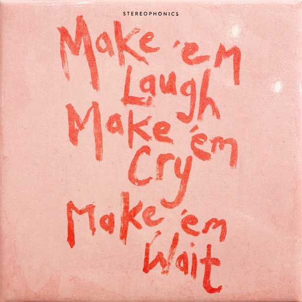 Viniluri  UNIVERSAL RECORDS, Greutate: Normal, VINIL UNIVERSAL RECORDS Stereophonics - Make 'Em Laugh, Make 'Em Cry, Make 'Em Wait, avstore.ro