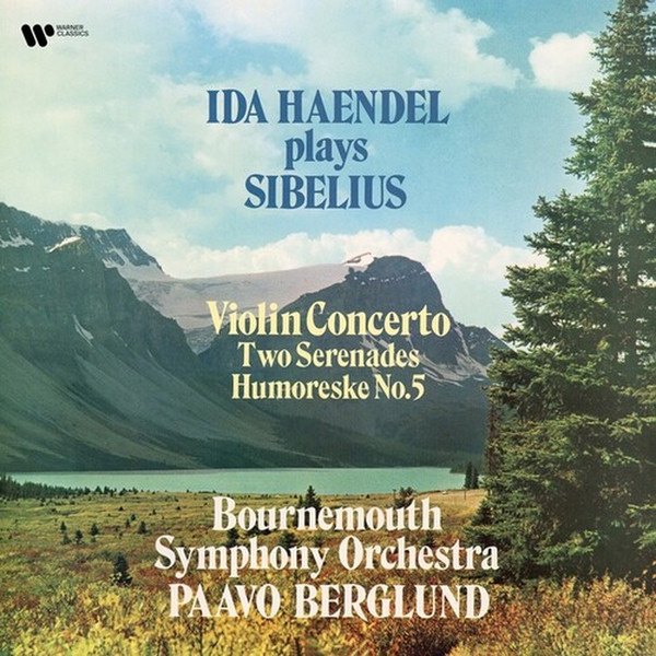 Viniluri VINIL WARNER BROTHERS Sibelius - Violin Concerto in D minor, 2 serenades, Humoreske  - Ida HaendelVINIL WARNER BROTHERS Sibelius - Violin Concerto in D minor, 2 serenades, Humoreske  - Ida Haendel