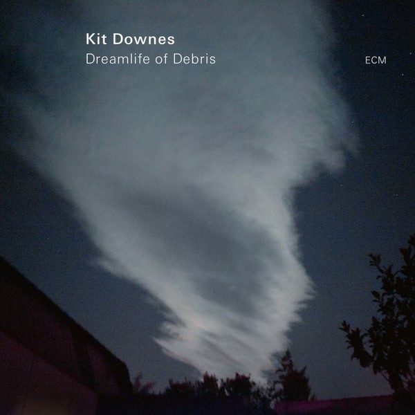 Viniluri  ECM Records, VINIL ECM Records Kit Downes - Dreamlife Of Debris, avstore.ro