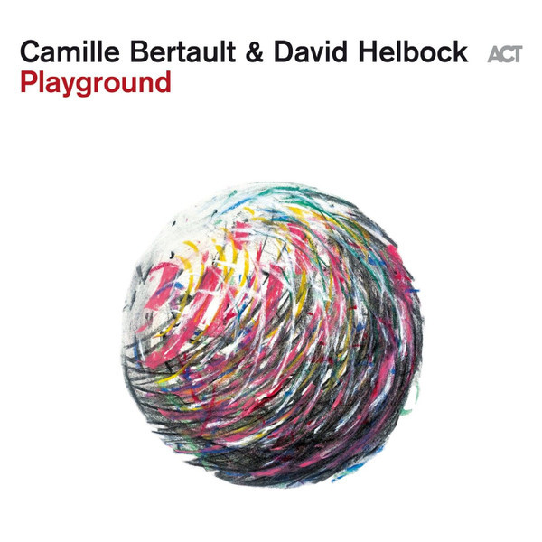 Promotii Viniluri ACT, VINIL ACT Camille Bertault David Helbock - Playground, avstore.ro