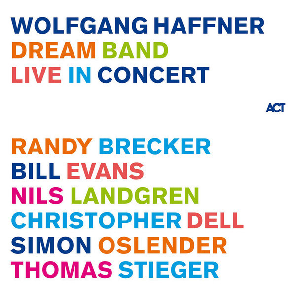 Viniluri  ACT, Greutate: Normal, VINIL ACT Wolfgang Haffner - Dream Band Live In Concert, avstore.ro