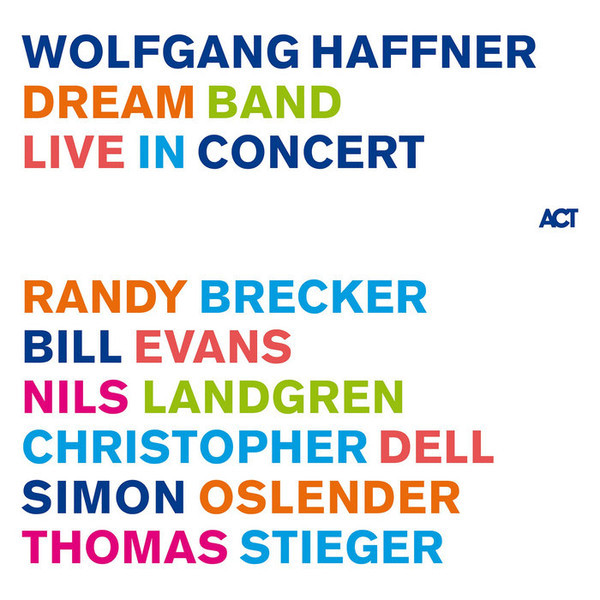 Promotii Viniluri ACT, Greutate: Normal, VINIL ACT Wolfgang Haffner - Dream Band Live In Concert, avstore.ro